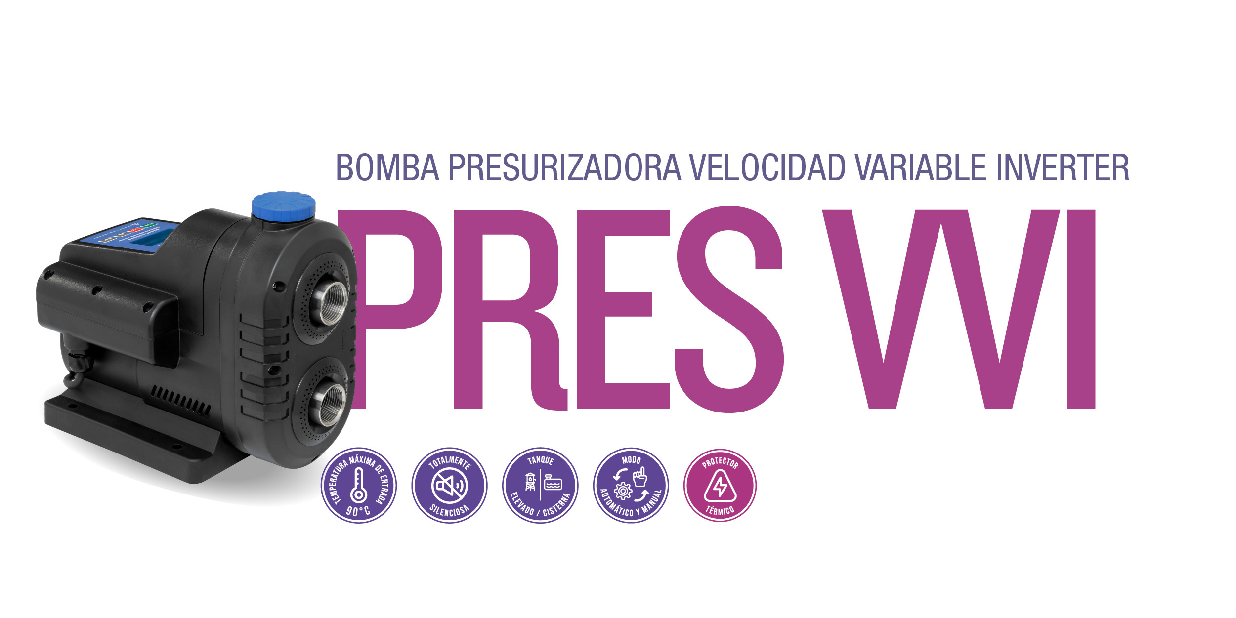 Bomba Presurizadora PRES VVI